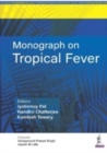 Monograph on Tropical Fever - Book