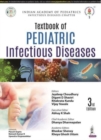 Textbook of Pediatric Infectious Diseases - Book
