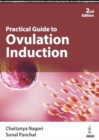 Practical Guide to Ovulation Induction - Book