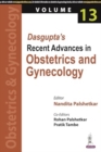 Dasgupta's Recent Advances in Obstetrics and Gynecology - Volume 13 - Book