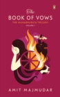 The Book of Vows : The Mahabharata Trilogy Volume 1 - eBook