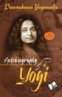 Autobiography of a Yogi : A Book About Yogis by a Yogi - eBook