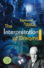 The Interpretation of Dreams : Understanding the Human Mind - eBook