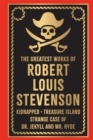 The Greatest Works of Robert Louis Stevenson - eBook