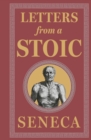 Letters from a Stoic : (Deluxe Hardbound Edition) - eBook