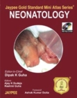 Jaypee Gold Standard Mini Atlas Series: Neonatology - Book