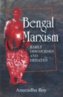 Bengal Marxism : Early Discoveries & Debates - Book