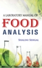 A Laboratory Manual of Food Analysis - Book