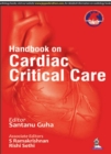 CSI: Handbook on Cardiac Critical Care - Book