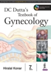 DC Dutta's Textbook of Gynecology - Book