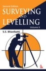 Surveying and Levelling, Volume II - Book