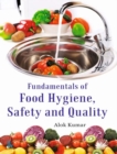 Fundamentals of Food Hygiene, Safety and Quality - Book