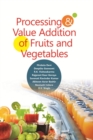 Processing and Value Addition of Fruits and Vegetables - eBook