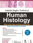 Inderbir Singh's Textbook of Human Histology With Colour Atlas and Practical Guide - Book
