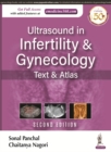 Ultrasound in Infertility and Gynecology : Text and Atlas - Book