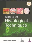 Manual of Histological Techniques - Book