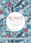 Rumi'S Little Book Of Life : : The Garden Of The Soul The Heart And The Spirit - Book