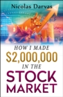How I Made $2,000,000 in the Stock Market - eBook