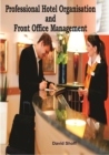 Professional Hotel Organisation And Front Office Management - eBook