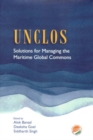 UNCLOS : Solutions for Managing the Maritime Global Commons - Book