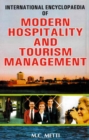 International Encyclopaedia of Modern Hospitality and Tourism Management (Customer Service and Hotel Management) - eBook