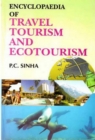 Encyclopaedia of Travel, Tourism and Ecotourism - eBook