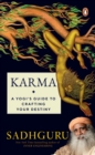 Karma : A Yogi's Guide to Crafting Your Destiny - eBook