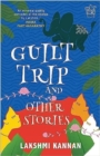 Guilt Trip and Other Stories - Book