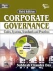 Corporate Governance : Codes, Systems, Standards and Practices - Book