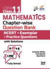 Cbse Class 11 Mathematics Chapter-Wise Question Bankncert + Exemplar + Practice Questions with Solutions3rd Edition - Book