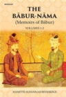 The Babur-Nama : Memoirs of Babur - Book