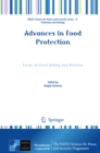 Advances in Food Protection : Focus on Food Safety and Defense - eBook