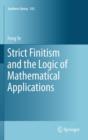 Strict Finitism and the Logic of Mathematical Applications - eBook
