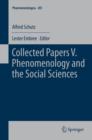 Collected Papers V. Phenomenology and the Social Sciences - eBook