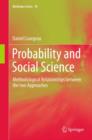 Probability and Social Science : Methodological Relationships between the two Approaches - eBook