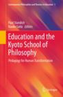 Education and the Kyoto School of Philosophy : Pedagogy for Human Transformation - eBook
