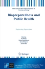 Biopreparedness and Public Health : Exploring Synergies - eBook