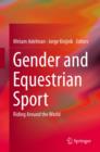 Gender and Equestrian Sport : Riding Around the World - eBook