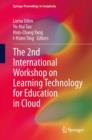 The 2nd International Workshop on Learning Technology for Education in Cloud - eBook