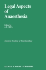 Legal Aspects of Anaesthesia - eBook