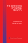 The Economics of Energy Security - eBook