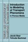 Introduction to Modeling of Transport Phenomena in Porous Media - eBook