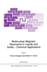 Multinuclear Magnetic Resonance in Liquids and Solids - Chemical Applications - eBook