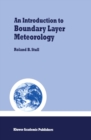 An Introduction to Boundary Layer Meteorology - eBook