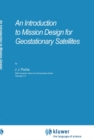 An Introduction to Mission Design for Geostationary Satellites - eBook