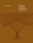 Petroleum Exploration: A Quantitative Introduction - eBook