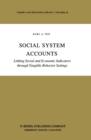 Social System Accounts : Linking Social and Economic Indicators through Tangible Behavior Settings - eBook