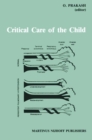 Critical Care of the Child - eBook
