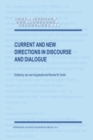 Current and New Directions in Discourse and Dialogue - eBook