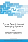 Formal Descriptions of Developing Systems - eBook